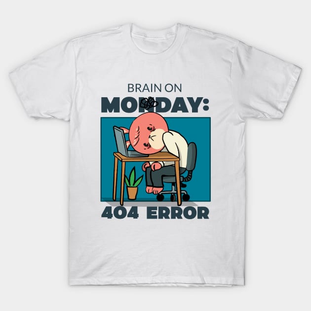 Brain on Monday: 404 Error Brain T-Shirt by Lamount Tees